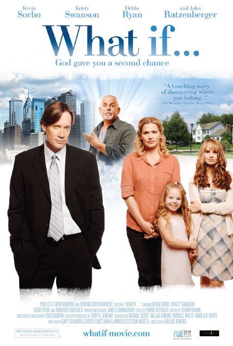 What-If-poster-courtesy-Pure-Flix-Entertainment